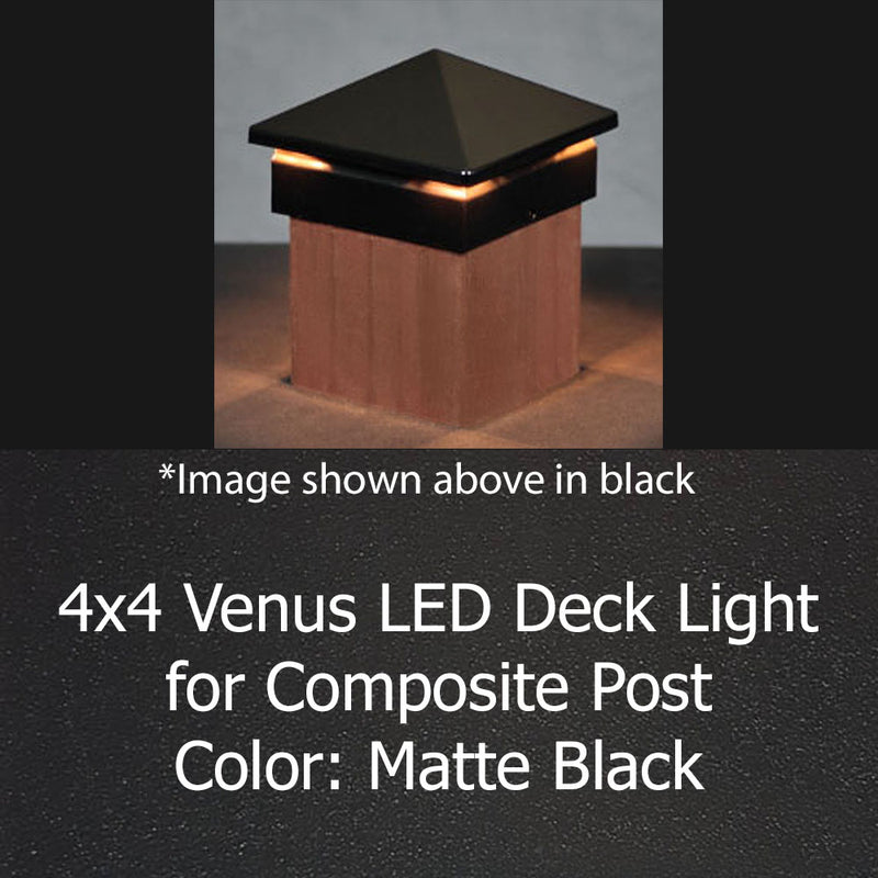 Venus LED Low Voltage Deck Light for 4x4 Composite Post (4-1/2" to 4-5/8")